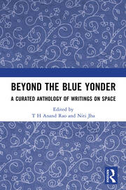 Beyond the Blue Yonder: A Curated Anthology of Writings on Space book cover
