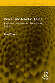 Power and Need in Africa: Basic Human Needs and Development Policies book cover