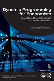 Dynamic Programming for Economists: From Basic Growth Models to Computational Methods book cover