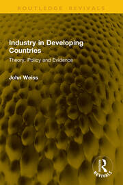 Industry in Developing Countries: Theory, Policy and Evidence book cover