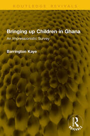 Bringing up Children in Ghana: An Impressionistic Survey book cover