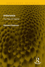 Indonesia: The Rise of Capital book cover