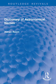 Dictionary of Astronomical Names book cover