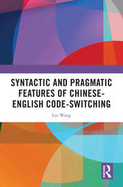 Syntactic and Pragmatic Features of Chinese-English Code-switching book cover