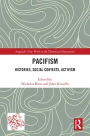 Pacifism: Histories, Social Contexts, Activism book cover