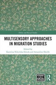 Multisensory Approaches in Migration Studies book cover