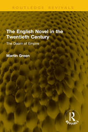 The English Novel in the Twentieth Century: The Doom of Empire book cover