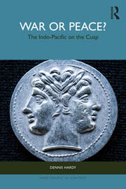 War or Peace?: The Indo-Pacific on the Cusp book cover