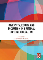 Diversity, Equity and Inclusion in Criminal Justice Education book cover