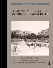 Peasant Agriculture in the Jerusalem Hills book cover