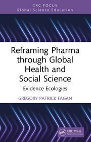 Reframing Pharma through Global Health and Social Science: Evidence Ecologies book cover