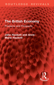 The British Economy: Problems and Prospects book cover