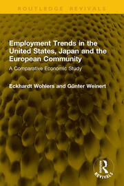 Employment Trends in the United States, Japan and the European Community: A Comparative Economic Study book cover