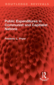 Public Expenditures in Communist and Capitalist Nations book cover