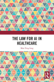The Law for AI in Healthcare book cover