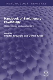 Handbook of Evolutionary Psychology: Ideas, Issues, and Applications book cover