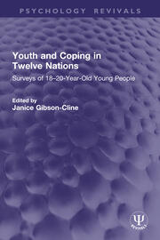 Youth and Coping in Twelve Nations: Surveys of 18–20-Year-Old Young People book cover