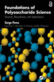 Foundations of Polysaccharide Science: Structure, Biosynthesis, and Applications book cover