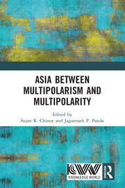 Asia between Multipolarism and Multipolarity book cover
