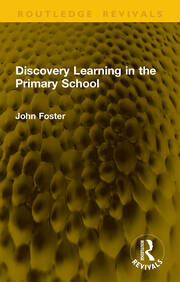 Discovery Learning in the Primary School book cover