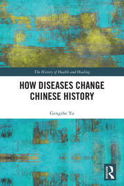 How Diseases Change Chinese History book cover