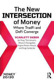 The New Intersection of Money: Where TradFi and DeFi Converge book cover