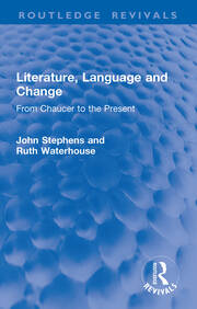 Literature, Language and Change: From Chaucer to the Present book cover