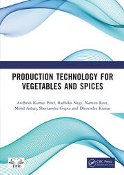 Production Technology for Vegetables and Spices book cover