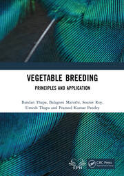 Vegetable Breeding: Principles and Application book cover
