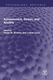 Achievement, Stress, and Anxiety book cover