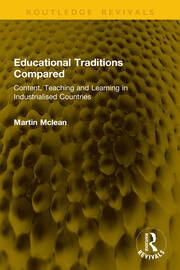Educational Traditions Compared: Content, Teaching and Learning in Industrialised Countries book cover