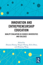 Innovation and Entrepreneurship Education: Quality Evaluation in Chinese Universities and Colleges book cover