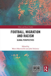 Football, Migration and Racism: Global Perspectives book cover