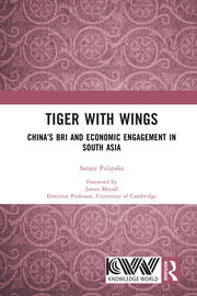 Tiger with Wings: China’s BRI and Economic Engagement in South Asia book cover