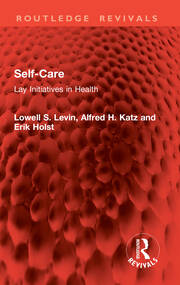 Self-Care: Lay Initiatives in Health book cover