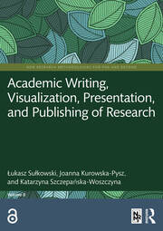 Academic Writing, Visualization, Presentation, and Publishing of Research book cover