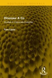 Dinosaur & Co: Studies in Corporate Evolution book cover