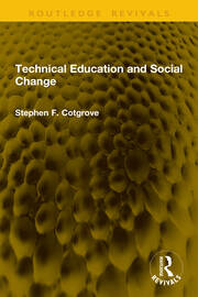 Technical Education and Social Change book cover