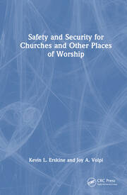 Safety and Security for Churches and Other Places of Worship book cover