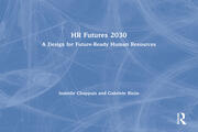 HR Futures 2030: A Design for Future-Ready Human Resources book cover