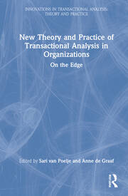 New Theory and Practice of Transactional Analysis in Organizations: On the Edge book cover