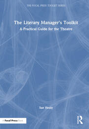 The Literary Manager's Toolkit: A Practical Guide for the Theatre book cover