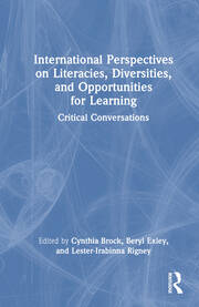 International Perspectives on Literacies, Diversities, and Opportunities for Learning: Critical Conversations book cover