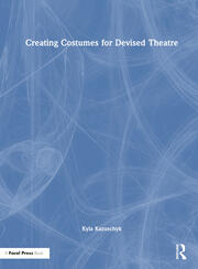 Creating Costumes for Devised Theatre book cover