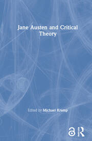 Jane Austen and Critical Theory book cover