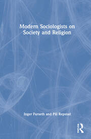 Modern Sociologists on Society and Religion book cover