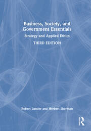 Business, Society and Government Essentials: Strategy and Applied Ethics book cover