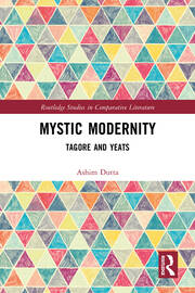 Mystic Modernity: Tagore and Yeats book cover