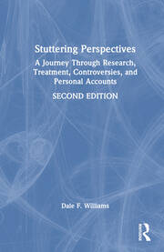 Stuttering Perspectives: A Journey Through Research, Treatment, Controversies, and Personal Accounts book cover