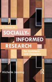 A Guide to Socially-Informed Research for Architects and Designers book cover